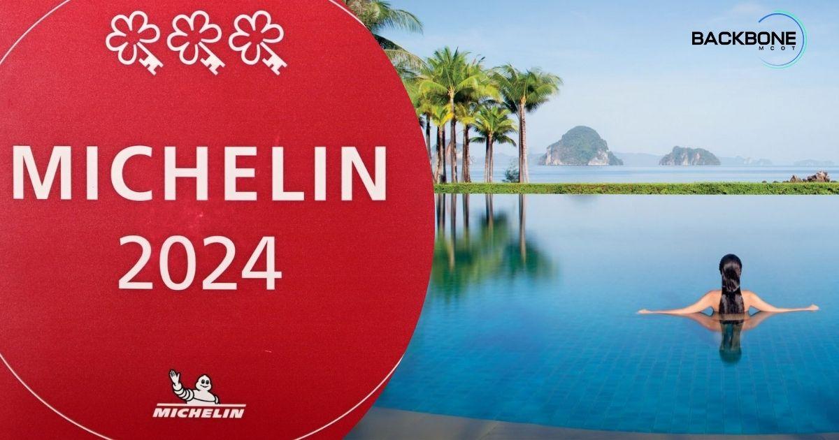 58 โรงแรมไทยคว้า “กุญแจมิชลิน” “หลงรักไทย”มอบประสบการณ์พิเศษนักท่องเที่ยวทั่วโลก